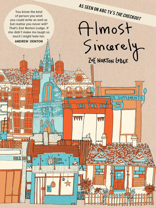 Title details for Almost Sincerely by Zoë Norton Lodge - Available